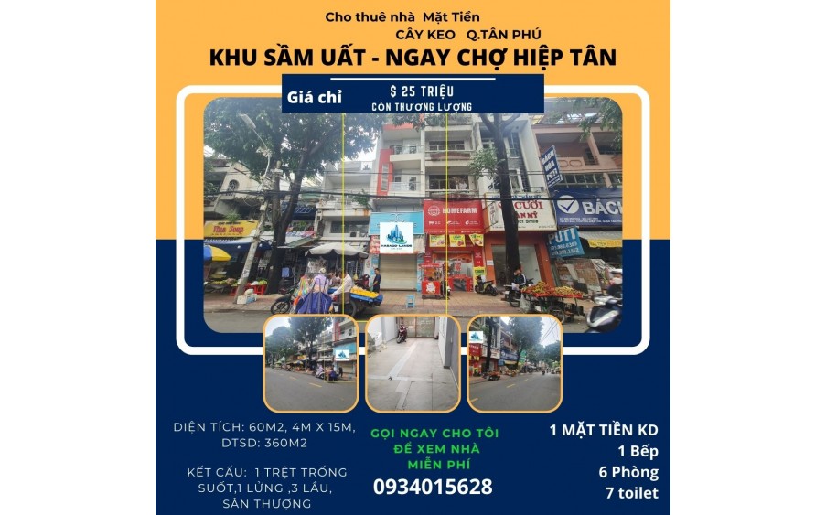 CỰC SỐC-Cho thuê nhà Mặt Tiền CHỢ Hiệp Tân 60m2, 3Lầu+ST, 25Triệu